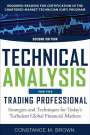 Constance M Brown: Technical Analysis for the Trading Professional 2e (Pb), Buch