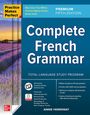 Annie Heminway: Practice Makes Perfect: Complete French Grammar, Premium, Buch