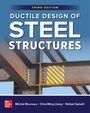 Chia-Ming Uang: Ductile Design of Steel Structures, Third Edition, Buch