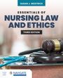 Susan J Westrick: Essentials of Nursing Law and Ethics, Buch