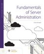 Chris Kinnaird: Fundamentals of Server Administration, Buch
