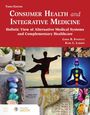 Linda Baily Synovitz: Consumer Health and Integrative Medicine, Third Edition, Buch