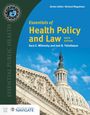 Sara E Wilensky: Essentials of Health Policy and Law, Buch
