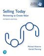 Gerald Manning: Selling Today: Partnering to Create Value, Global Edition, Buch
