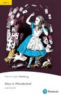 Lewis Carroll: PERL2: Alice In Wonderland Book with eBook and audio, Buch