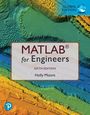 Holly Moore: MATLAB for Engineers, Global Edition, Buch