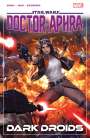 Alyssa Wong: Star Wars: Doctor Aphra Vol. 7 - Dark Droids, Buch