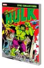 Len Wein: Incredible Hulk Epic Collection: The Curing of Dr. Banner, Buch
