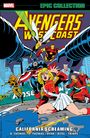 Roy Thomas: Avengers West Coast Epic Collection: California Screaming, Buch