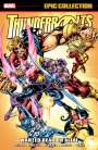 Kurt Busiek: Thunderbolts Epic Collection: Wanted Dead or Alive, Buch