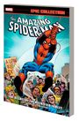 Stan Lee: Amazing Spider-Man Epic Collection: The Secret of the Petrified Tablet [New Printing], Buch