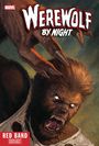 Jason Loo: Werewolf by Night: Red Band Vol. 1 - Two Wolves, Buch