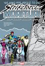 James Hudnall: Strikeforce: Morituri Omnibus, Buch