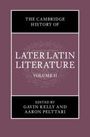 : The Cambridge History of Later Latin Literature: Volume 2, Buch