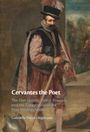 Gabrielle Ponce-Hegenauer: Cervantes the Poet, Buch