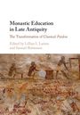 : Monastic Education in Late Antiquity, Buch