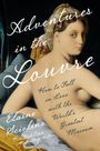 Elaine Sciolino: Adventures in the Louvre, Buch