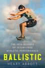 Henry Abbott: Ballistic, Buch