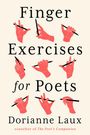Dorianne Laux: Finger Exercises for Poets, Buch