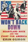 Erin Osmon: Won't Back Down, Buch