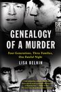 Lisa Belkin: Genealogy of a Murder, Buch