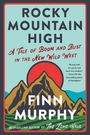Finn Murphy: Rocky Mountain High, Buch