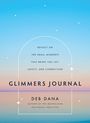 Deb Dana: Glimmers Journal, Buch