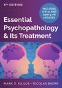 Mark D Kilgus: Essential Psychopathology & Its Treatment, Buch