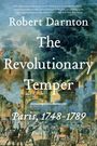 Robert Darnton: The Revolutionary Temper, Buch