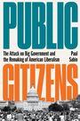 Paul Sabin: Public Citizens, Buch