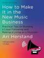 Ari Herstand: How To Make It in the New Music Business, Buch