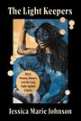 Text: "The Light Keepers" und "Black Women, History, and the Long Fight Against Empire." Illustration einer Frau.