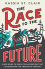 Kassia St Clair: The Race to the Future, Buch