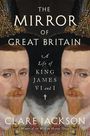 Clare Jackson: The Mirror of Great Britain, Buch