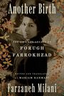 Titel: Another Birth. Die Biografie von Forough Farrokhzad. Herausgegeben von Mariam Rahmani. Frauenportrait umrahmt von Blumenmotiv.