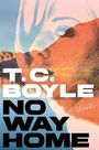 T. C. Boyle: No Way Home, Buch