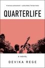 Devika Rege: Quarterlife, Buch