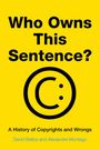 David Bellos: Who Owns This Sentence?, Buch