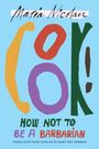 Maria Nicolau: Cook!, Buch