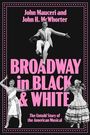 John H. Mcwhorter: Broadway in Black and White, Buch