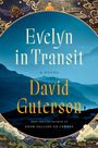 David Guterson: Evelyn in Transit, Buch