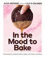 „In the Mood to Bake“ oben, „Extraordinary Cookies, Bars, Cakes, Ice Cream, and More“ unten. Ein Keks wird in Schokolade getaucht.