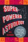 Jill Dearman: Super-Powered Astrology, Buch
