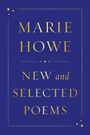 Marie Howe: New and Selected Poems, Buch