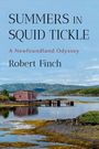 Robert Finch: Summers in Squid Tickle, Buch