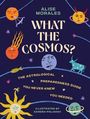Alise Morales: What the Cosmos?, Buch