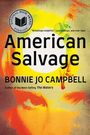 Bonnie Jo Campbell: American Salvage, Buch