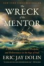 „The Wreck of the Mentor“, „A True Story...“. Schiff bei Sturm auf See, unruhige Wellen und dramatischer Himmel.