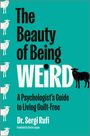 Sergi Rufi: The Beauty of Being Weird, Buch