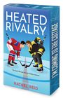 "Heated Rivalry". Zitat von NPR: "The book that got me into hockey romance." Illustration von zwei Hockeyspielern im Duell.